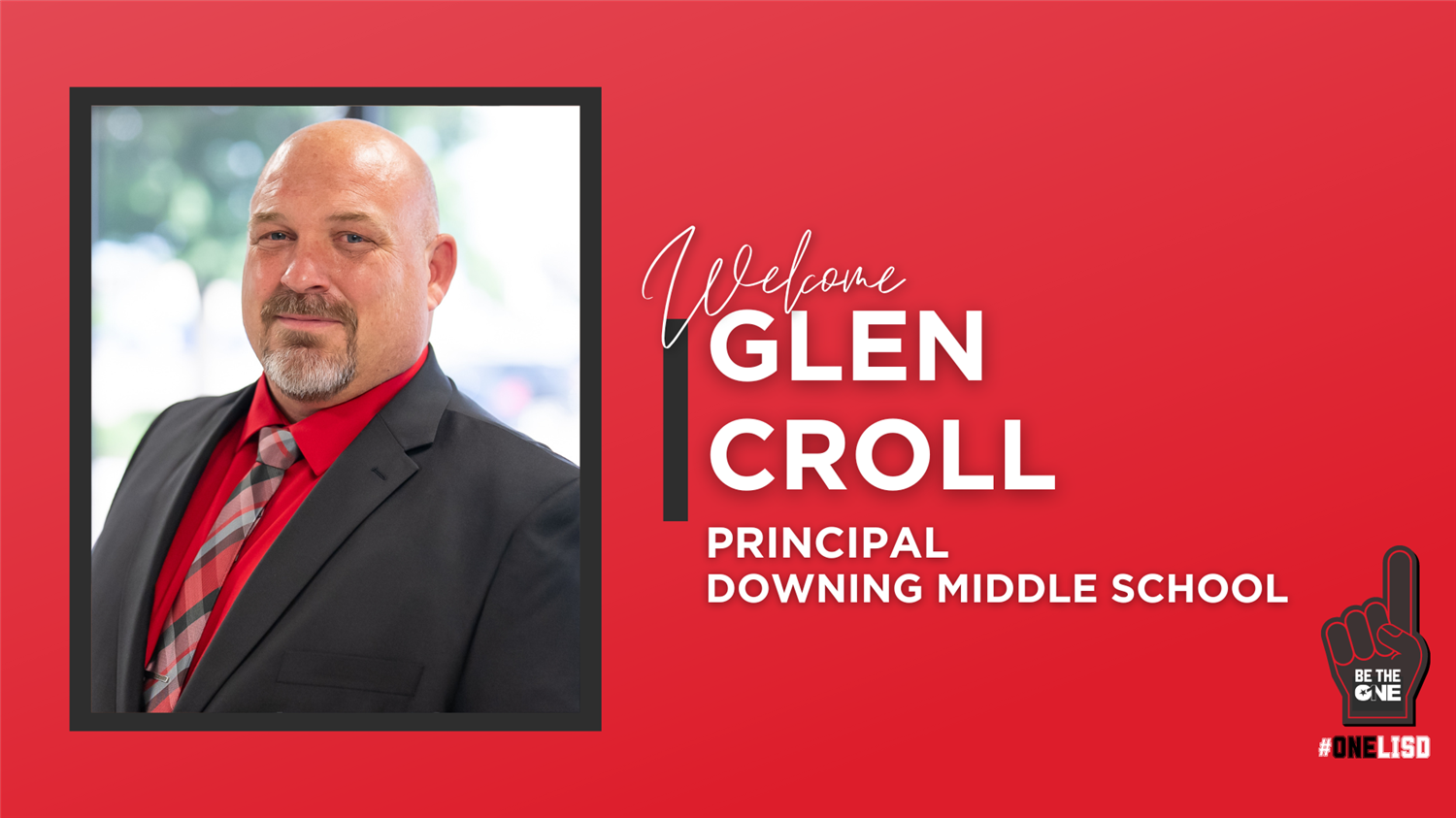 Glen Croll Named Principal of Downing Middle School